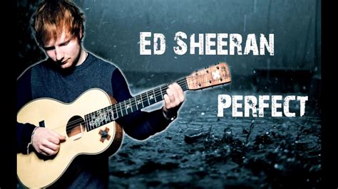 ed sheeran perfect videos|ed sheeran perfect on youtube.